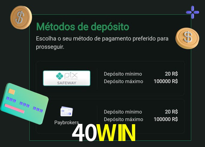 O cassino 40WIN oferece uma grande variedade de métodos de pagamento